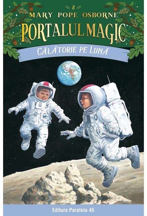 Copertă produs Portalul magic. Călătorie pe Lună (Vol. 8)