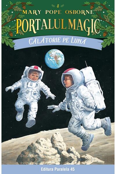 Portalul magic. Călătorie pe Lună (Vol. 8)