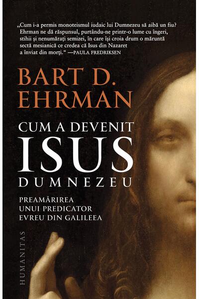 Cum a devenit Isus Dumnezeu
