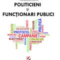 Copertă produs Manual practic pentru politicieni și funcționari publici - gallery small 