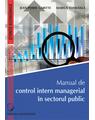 Copertă produs Manual de control intern managerial în sectorul public - thumb 1
