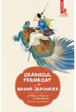Copertă produs Ceainicul fermecat și alte basme japoneze