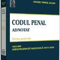 Copertă produs Codul penal adnotat. Partea generală. Jurisprudență națională 2014-2020 - gallery small 