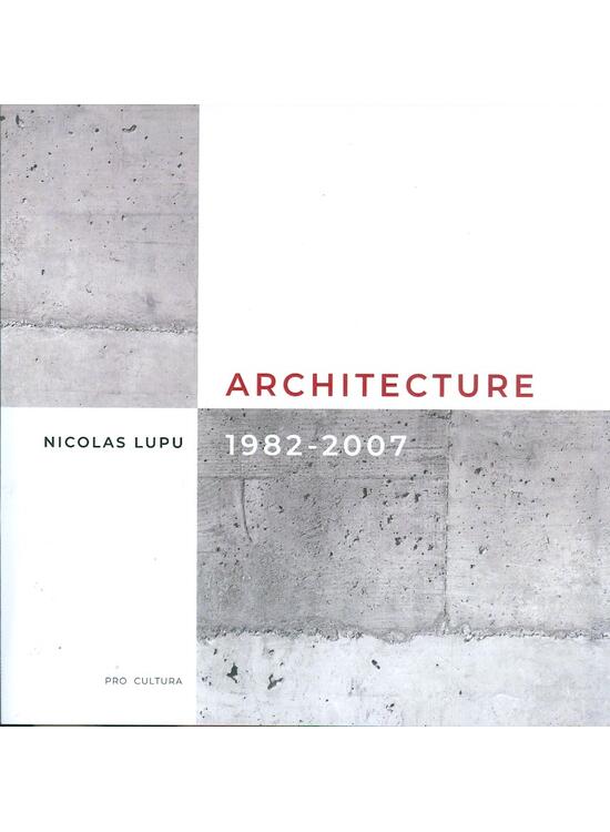 Copertă produs Architecture 1982-2007 (ediție bilingvă franceză-engleză) - gallery big 1