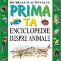 Copertă produs Distrează-te și &icirc;nvață cu prima ta enciclopedie despre animale - gallery small 