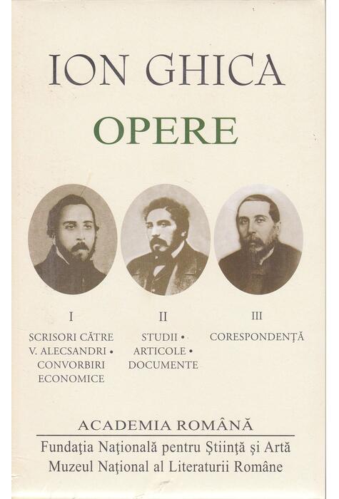 Copertă produs Ion Ghica. Opere. Vol.1-3