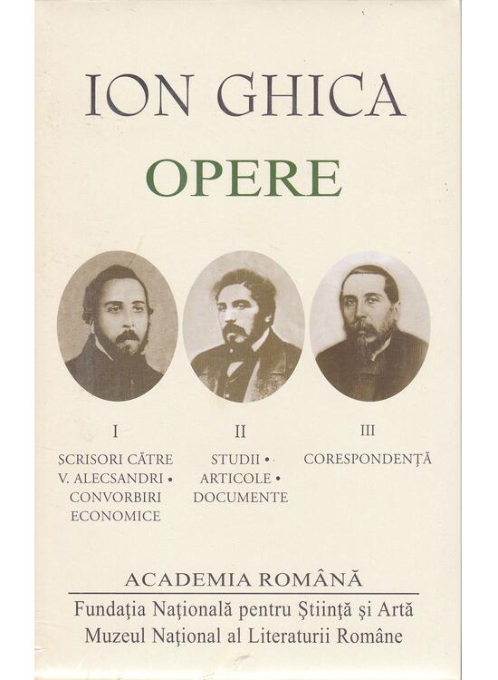 Copertă produs Ion Ghica. Opere. Vol.1-3 - gallery big 1