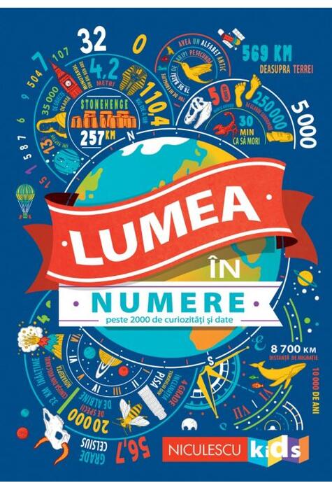 Copertă produs Lumea &icirc;n numere. Peste 2000 de curiozități și date