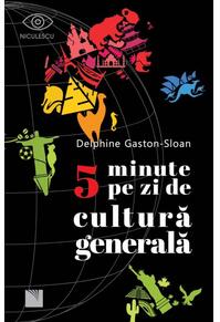 Copertă produs 5 minute pe zi de cultură generală