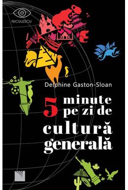 Copertă produs 5 minute pe zi de cultură generală