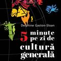 Copertă produs 5 minute pe zi de cultură generală - gallery small 
