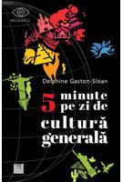 5 minute pe zi de cultură generală