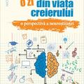 Copertă produs O zi din viața creierului. O perspectivă a neuroștiinței - gallery small 