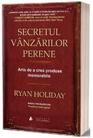 Imagine produs Secretul v&acirc;nzărilor perene. Arta de a crea produse memorabile
