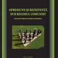 Copertă produs Opresiune și rezistență sub regimul comunist. Fragmentarium istorico-memorial - gallery small 