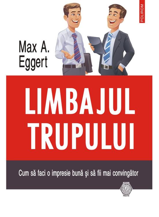 Copertă produs Limbajul trupului. Cum să faci o impresie bună și să fii mai convingător - gallery big 1