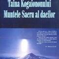 Copertă produs Taina Kogaiononului. Muntele sacru al dacilor - gallery small 