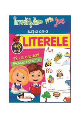 Copertă produs &Icirc;nvățăm prin joc Literele. Cărți de joc educative (+6 ani). Ediția a II-a