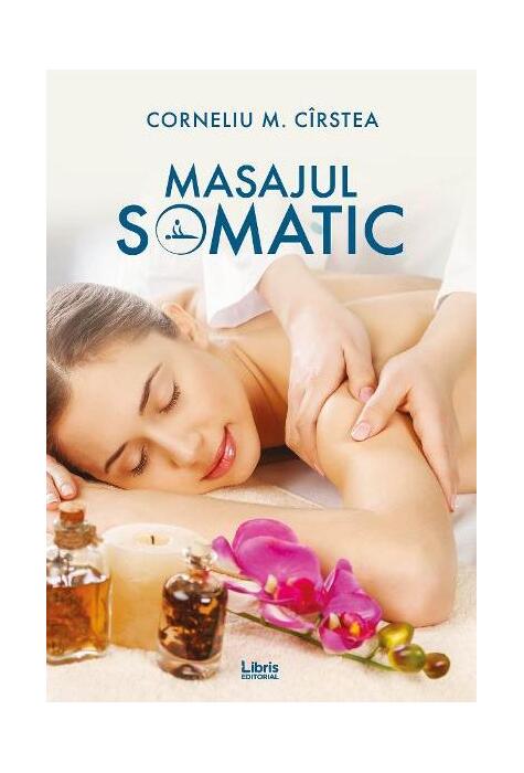 Copertă produs Masajul somatic