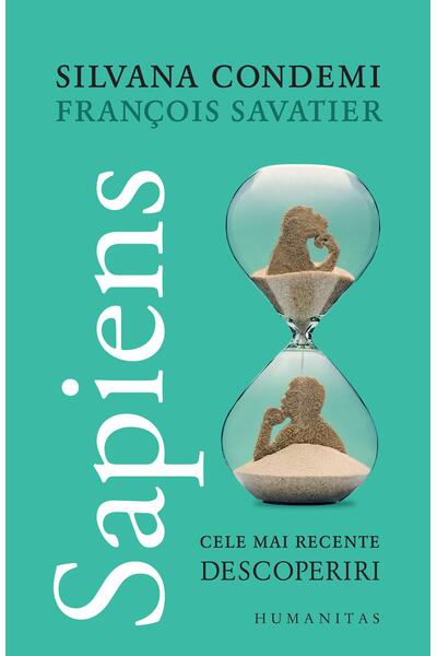 Sapiens. Cele mai recente descoperiri