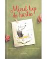 Copertă produs Micul lup de h&acirc;rtie - thumb 1
