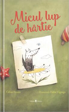 Micul lup de h&acirc;rtie