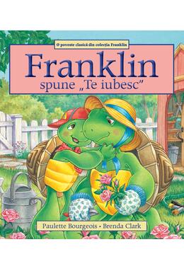 Copertă produs Franklin spune Te iubesc