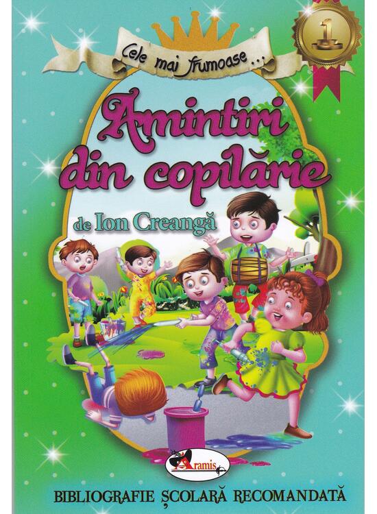 Copertă produs Amintiri din copilărie (ed. a II-a) - gallery big 1