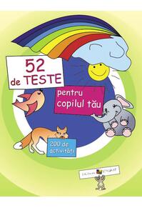 Copertă produs 52 de teste pentru copilul tãu