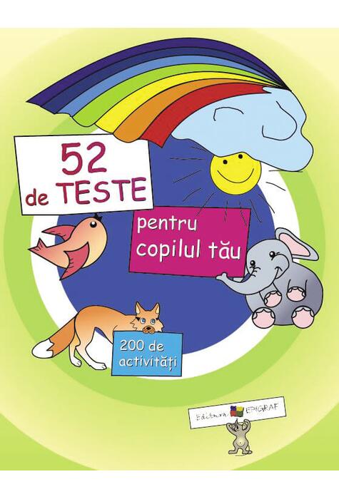 Copertă produs 52 de teste pentru copilul t&atilde;u