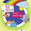 Copertă produs 52 de teste pentru copilul t&atilde;u - gallery small 