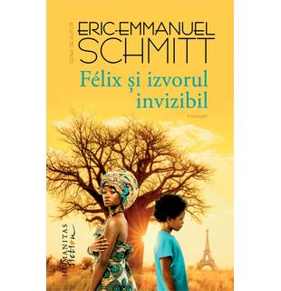 F&eacute;lix și izvorul invizibil