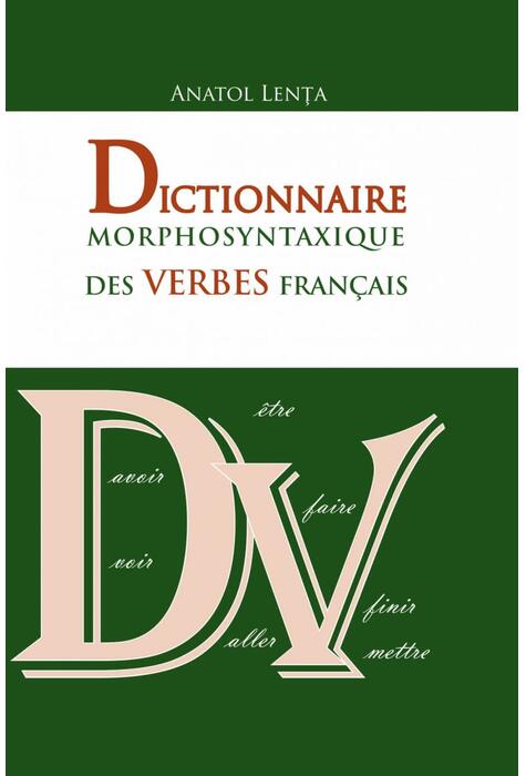 Copertă produs Dictionnaire morphosyntaxique des verbes francais
