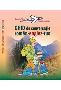 Copertă produs Ghid de conversaţie român-englez-rus