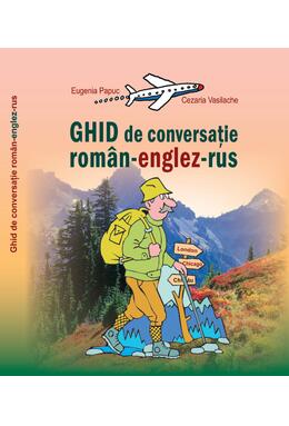 Copertă produs Ghid de conversaţie rom&acirc;n-englez-rus