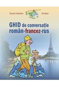 Copertă produs Ghid de conversaţie român-francez-rus