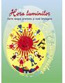 Copertă produs Hora luminilor. Carte despre prietenie și bună &icirc;nțelegere - thumb 1