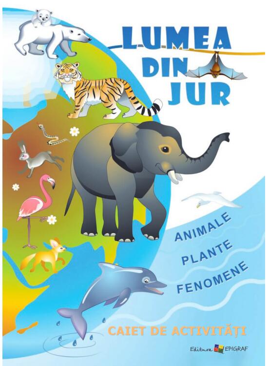 Copertă produs Lumea din jur. Caiet de activități - gallery big 1