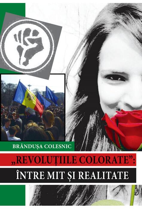 Copertă produs Revoluţiile colorate. &Icirc;ntre mit şi realitate