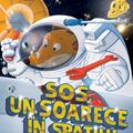 Copertă produs Sos, un șoarece &icirc;n spațiu! (Vol. 13) - gallery small 