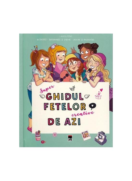 Copertă produs Super ghidul fetelor creative de azi - gallery big 1
