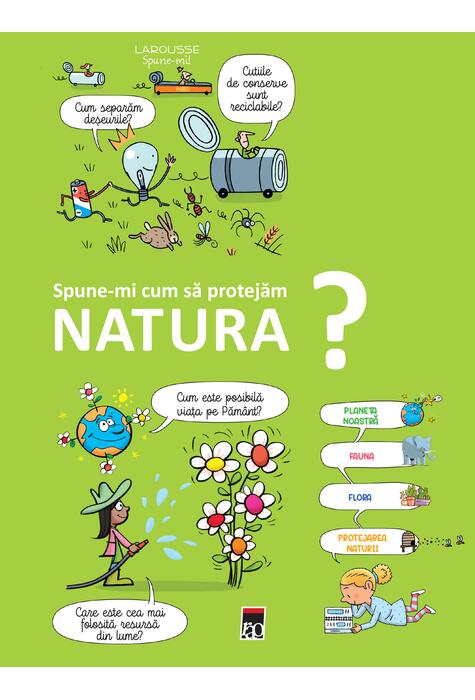 Copertă produs Spune-mi cum să protejăm natura?