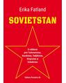 Copertă produs Sovietstan.O călătorie prin Turkmenistan, Kazahstan, Tadjikistan, K&icirc;rg&icirc;zstan și Uzbekistan - thumb 1