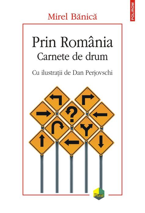 Copertă produs Prin Rom&acirc;nia. Carnete de drum