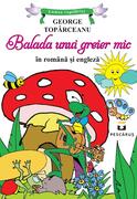 Balada unui greier mic (ediție bilingvă rom&acirc;nă-engleză)