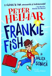 Copertă produs Frankie Fish și valiza sonică