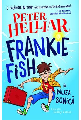Copertă produs Frankie Fish și valiza sonică