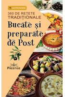 Imagine produs Bucate și preparate de post. 360 de rețete tradiționale