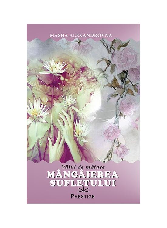 Copertă produs M&acirc;ng&acirc;ierea sufletului. Valul de mătase - gallery big 1