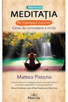 Meditația pe &icirc;nțelesul tuturor